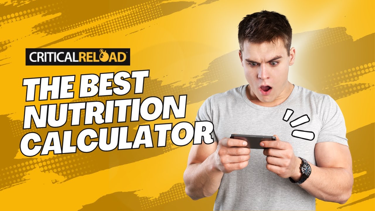 Critical Reload Nutrition Calculator walkthrough playlist
