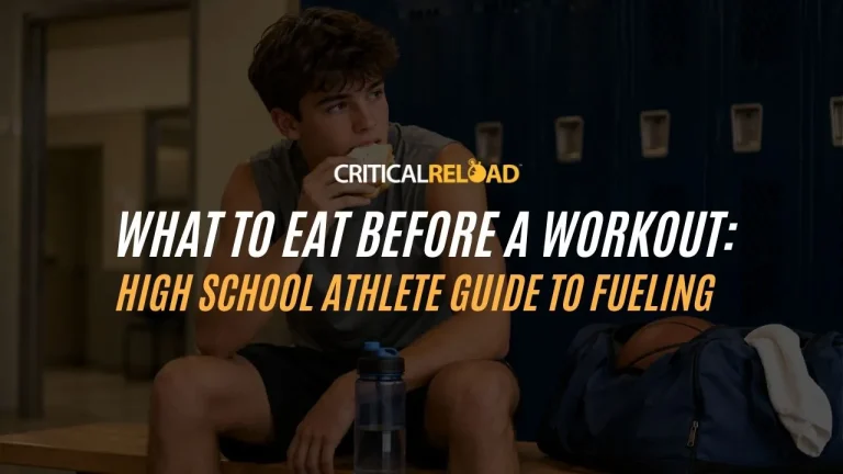 Featured image for an article on what to eat before a workout, showing branded Critical Reload graphics that explain pre-workout meals and snacks for high school athletes.